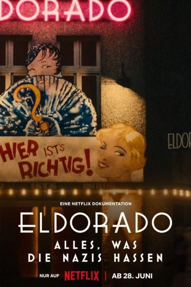 Crítica de "Eldorado: Todo lo que odian los nazis", el refugio prohibido de la comunidad LGBTIQ+