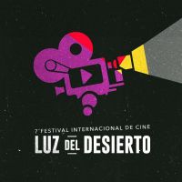 Convocatoria abierta para la 7ma edición del Festival Internacional de cine Luz del Desierto