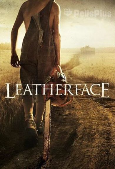 Crítica de “Leatherface, la máscara del terror”, el origen de la masacre
