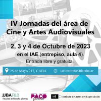 Comienzan las IV Jornadas de Investigación en Cine y Artes Audiovisuales