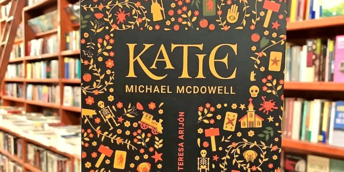 "Katie": Michael McDowell y una travesía aterradora