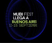 MUBI Fest regresa a Latinoamérica y se expande a otras ciudades a nivel global