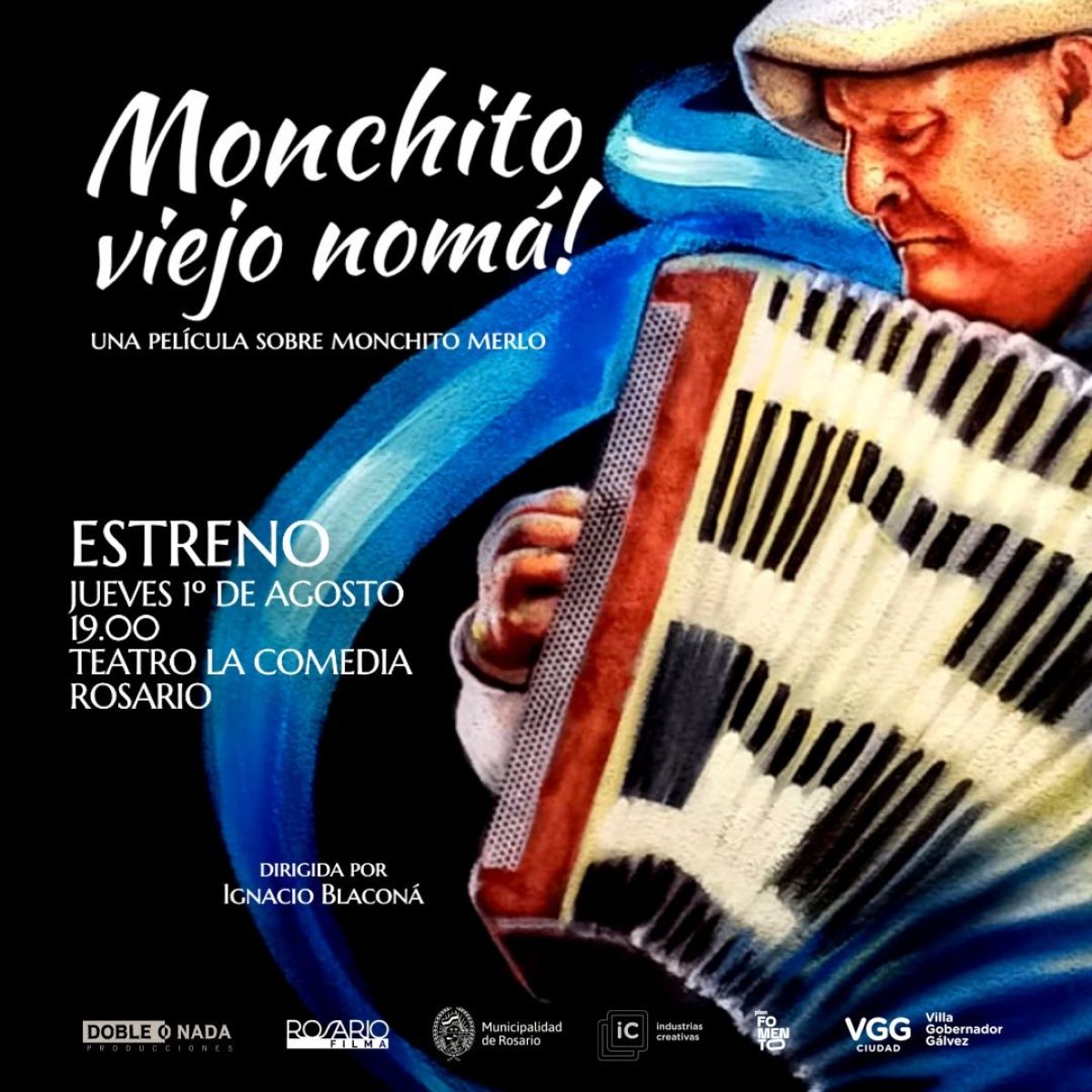 Crítica de "Monchito viejo nomá!": Un pregón del chamamé como festejo humano y vital