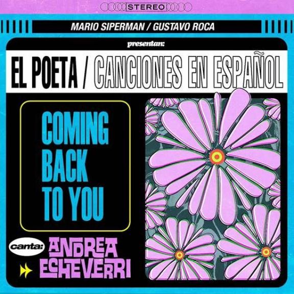 "Coming Back to You" en Español: Andrea Echeverri Revive el Clásico para el Proyecto de Siperman y Roca