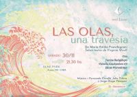 "Las olas, una travesía": Un viaje sonoro y visual a través de la obra de Virginia Woolf