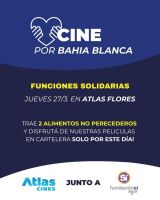 Cine por Bahía Blanca: una función solidaria en Atlas Flores