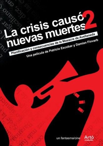Crítica: "La crisis causó 2 nuevas muertes – segunda parte" y la persistencia del aparato represivo estatal