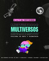 Arte, tecnología y diversidad cultural se encuentran en Misiones con el Festival  Multiversos 2025