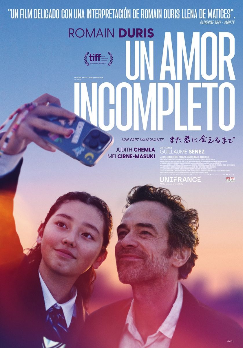 Crítica de "Un amor incompleto": un sólido drama sobre paternidad y foraneidad con Romain Duris