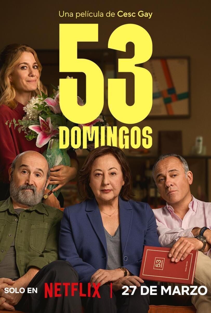 Crítica de "53 domingos": Cesc Gay y el arte de discutir sin resolver nada
