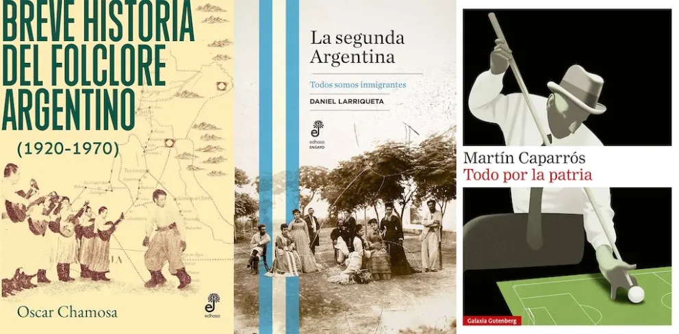 Libros recomendados de mayo: tres miradas sobre la Argentina Libros recomendados de mayo: tres miradas sobre la Argentina