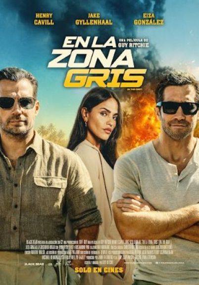 Crítica de “En la zona gris”: Henry Cavill y Jake Gyllenhaal entre el golpe maestro y el caos absoluto