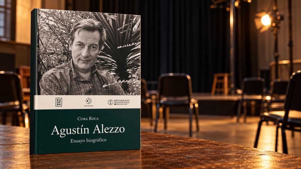 Cora Roca reconstruye la vida teatral de Agustín Alezzo